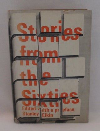 Item #1191 Stories from the Sixties. Edited, a preface