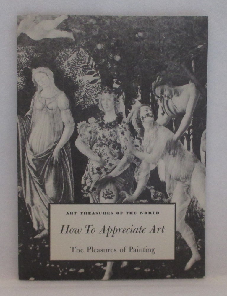 Item #1287 The Pleasures of Painting. H. W Janson.