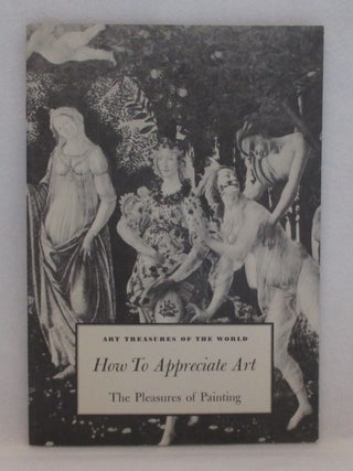 Item #1287 The Pleasures of Painting. H. W Janson