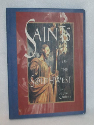 Saints Of The Southwest