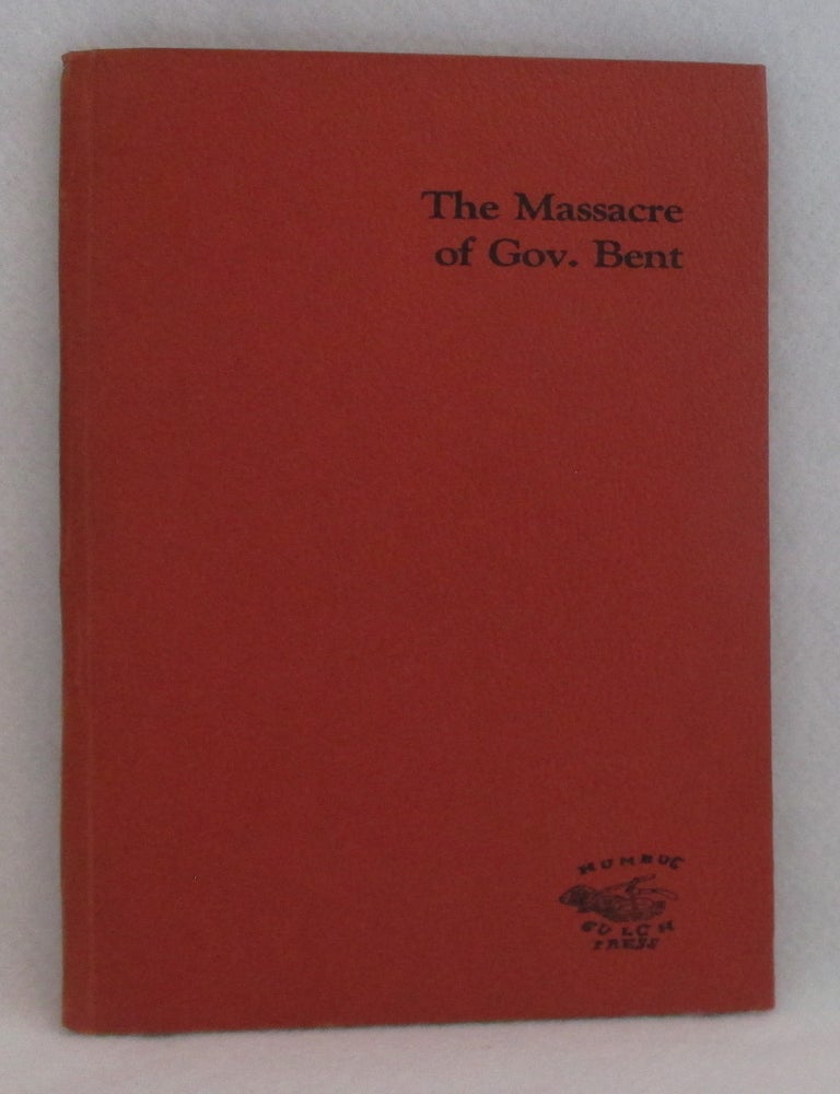 Item #1370 The Massacre of Gov. Bent