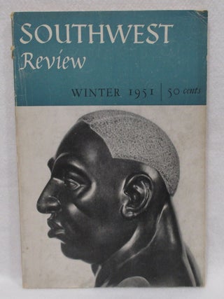 Southwest Review. Winter 1951