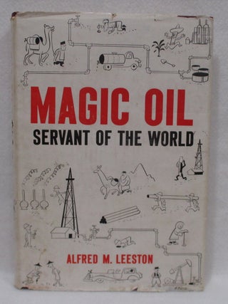 Magic Oil: Servant Of The World