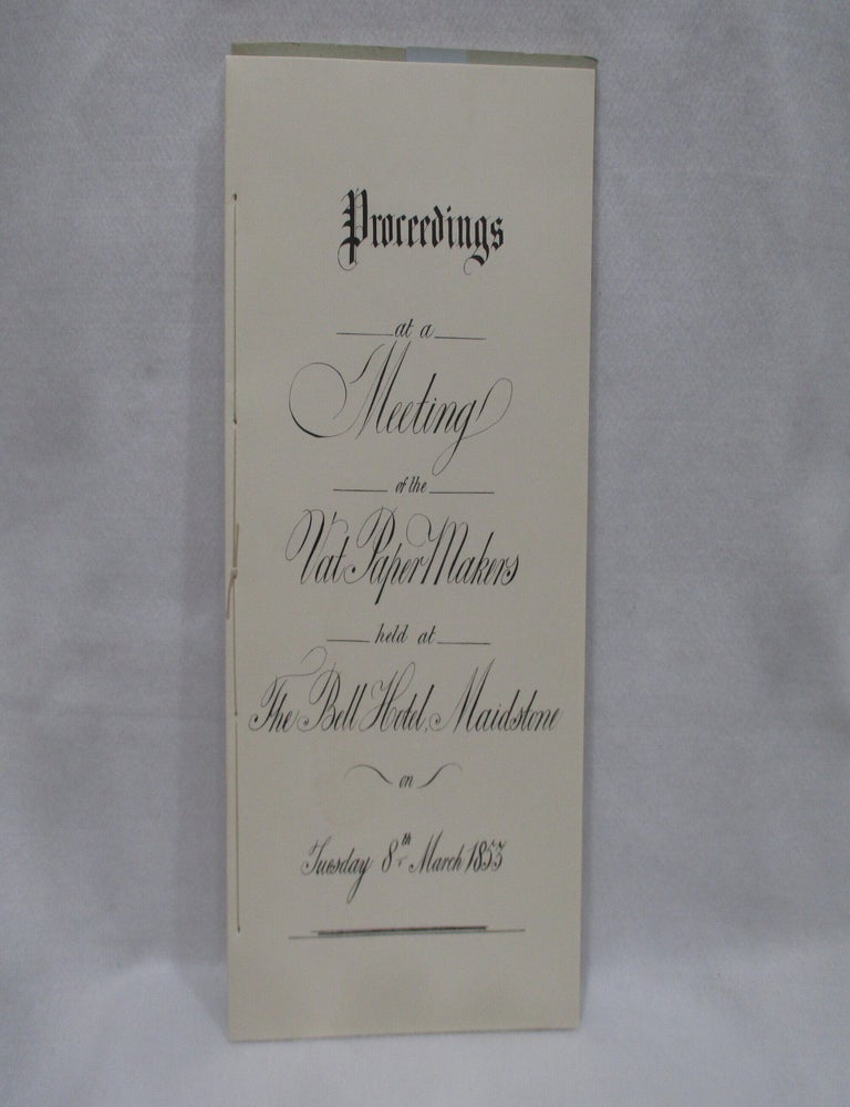 Item #1421 Proceedings at a Meeting of the Vat Papermakers in 1853