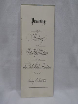 Proceedings at a Meeting of the Vat Papermakers in 1853