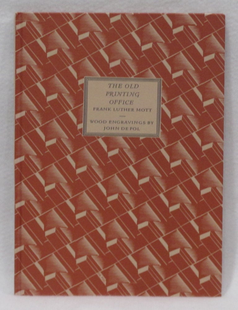 Item #1437 The Old Printing Office. Frank Luther Mott.
