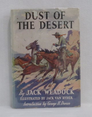 Item #146 Dust of the Desert. Jack Weadock