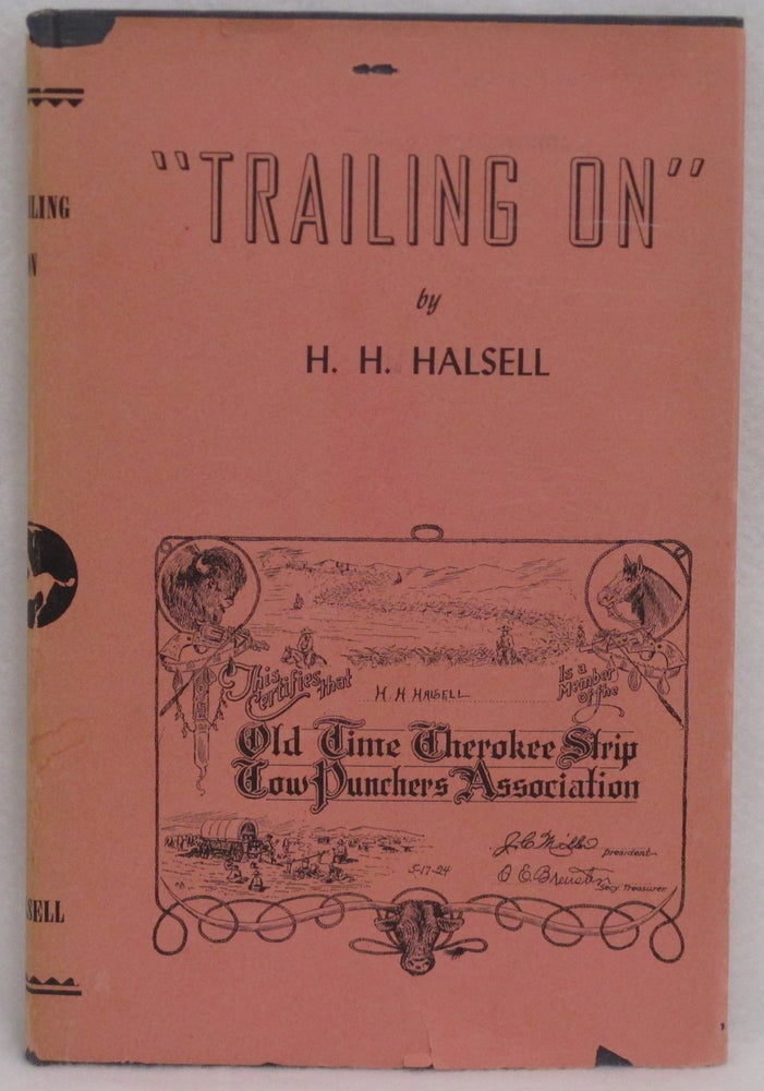 Item #15 "Trailing On" H. H. Halsell.