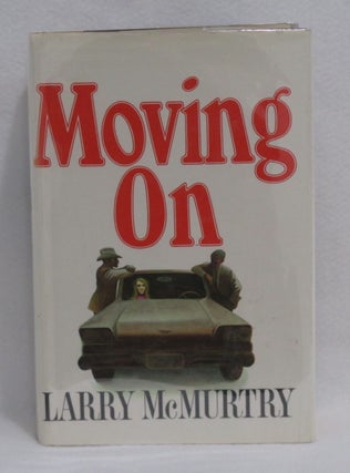 Item #158 Moving On. Larry McMurtry
