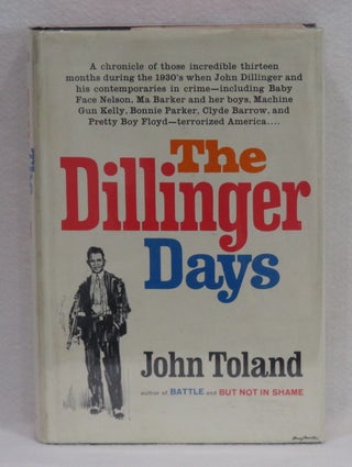 Item #246 The Dillinger Days. John Toland