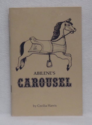 Item #304 Abilene's Carousel. Cecilia Harris
