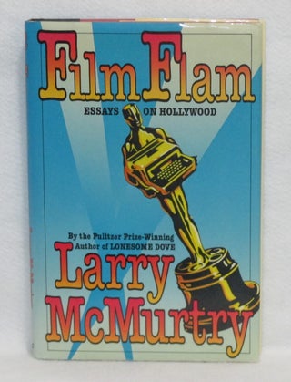 Item #337 Film Flam. Larry McMurtry
