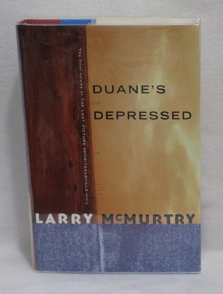 Duane's Depressed. Larry McMurtry.
