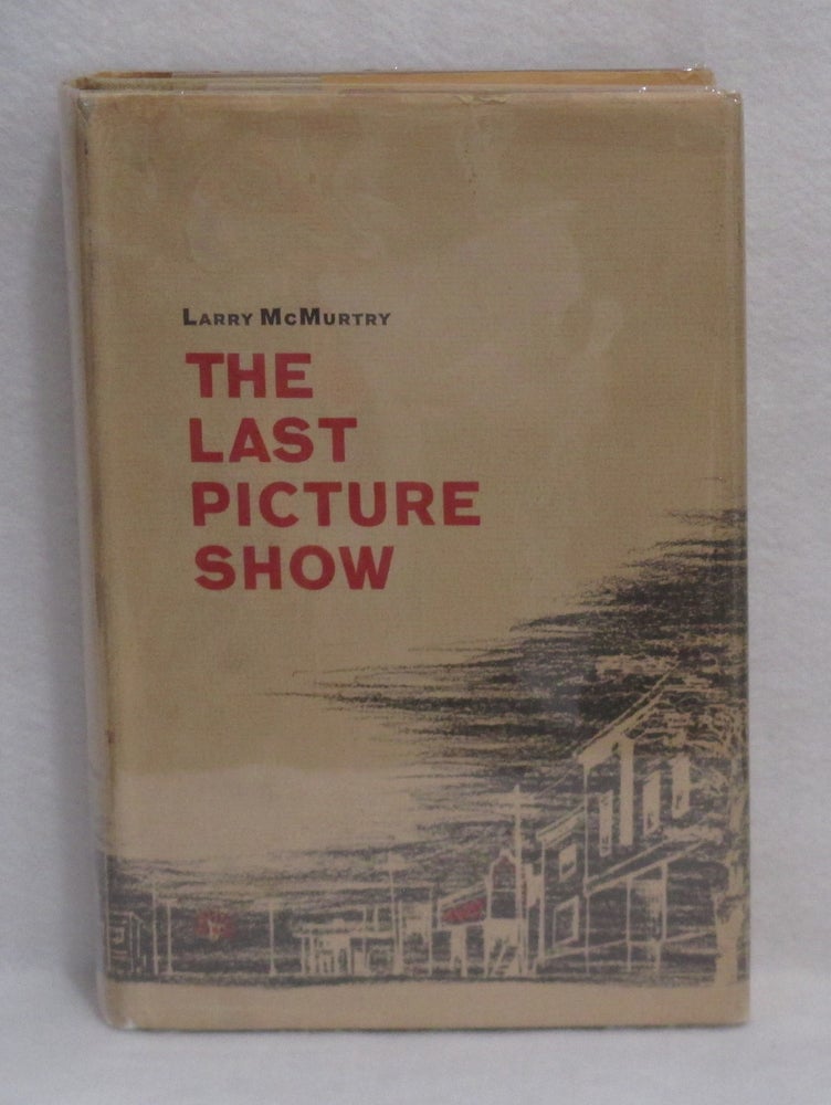 Item #375 The Last Picture Show. Larry McMurtry.