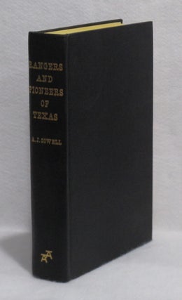 Item #377 Rangers and Pioneers of Texas with a Concise Account of the Early Settlements,...