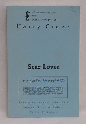 Item #4 Scar Lover. Harry Crews
