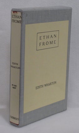 Item #426 Ethan Frome. Edith Wharton