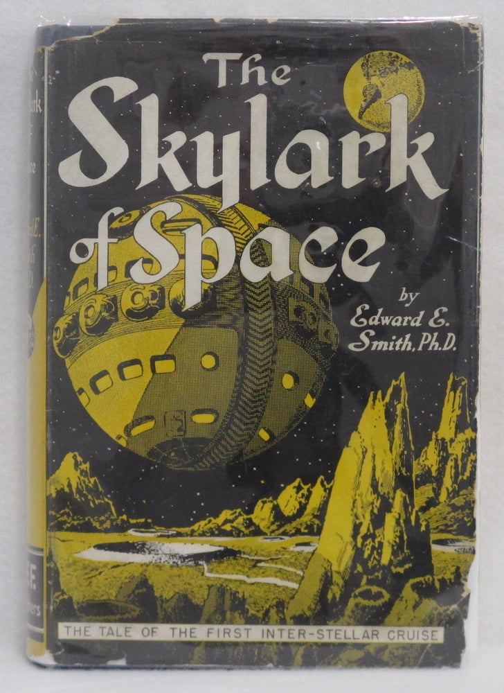 Item #45 The Skylark of Space. Edward E. Smith, Mrs. Lee Hawkins Garby.