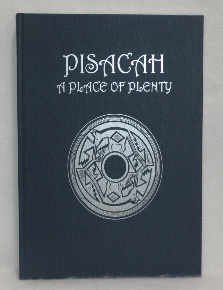 Item #468 Pisacah: A Place Of Plenty. Lillian H. Bidal.