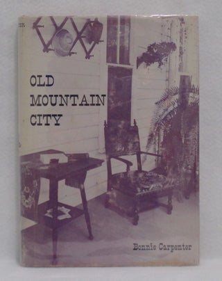 Item #63 Old Mountain City. Bonnie Carpenter