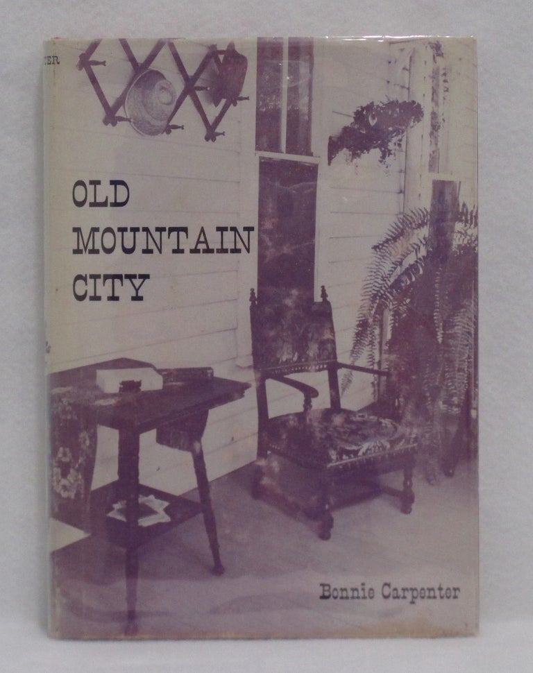 Item #63 Old Mountain City. Bonnie Carpenter.