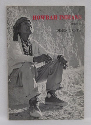 Item #7 Howbah Indians. Simon J. Ortiz