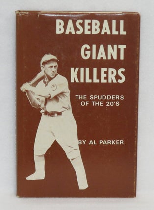 Item #78 Baseball Giant Killers. Al Parker