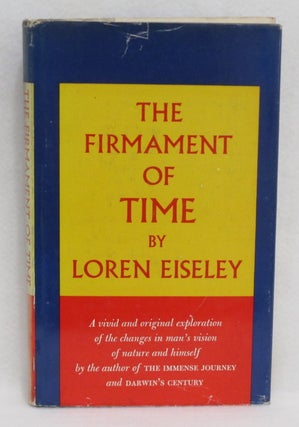 Item #8 The Firmament Of Time. Loren Eiseley