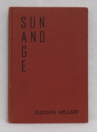 Item #83 Sun And Sage. Rudolph Mellard