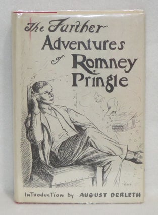Item #840 The Further Adventures of Romney Pringle. R. Austin Freeman, John J. Pitcairn