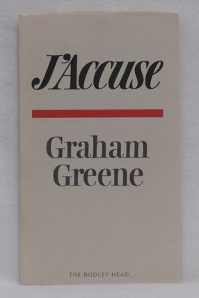 Item #85 J'ACCUSE. Graham Greene