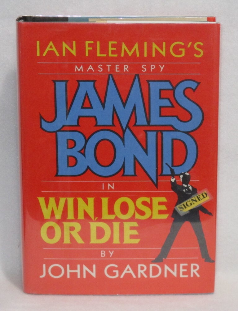 Item #864 Win, Lose Or Die. John Gardiner.