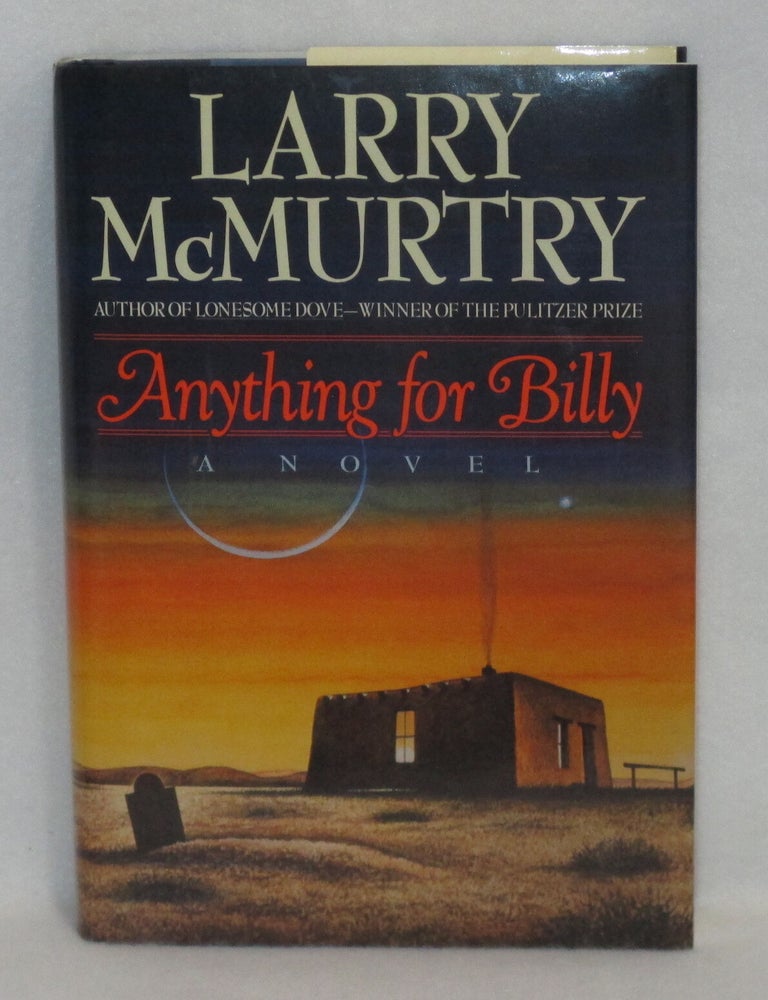 Item #876 Anything For Billy. Larry McMurtry.