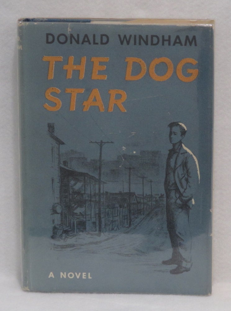 Item #89 The Dog Star. Donald Windham.