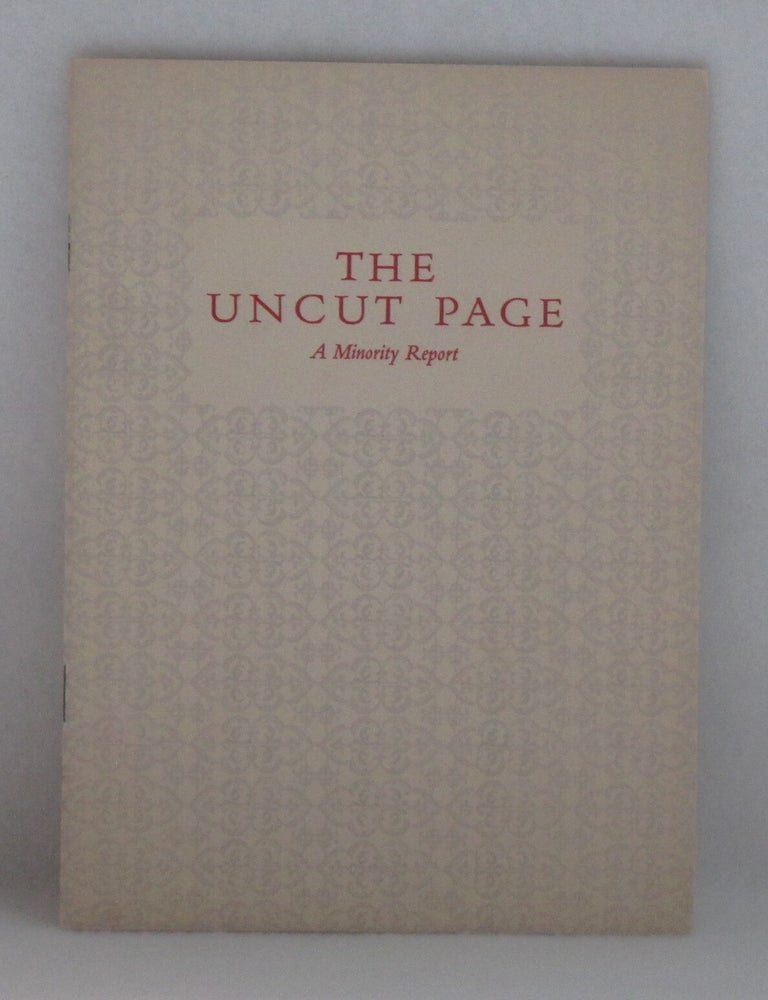 Item #979 A Minority Report on the Uncut Page