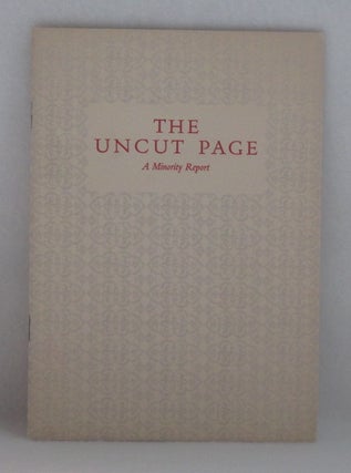 Item #979 A Minority Report on the Uncut Page